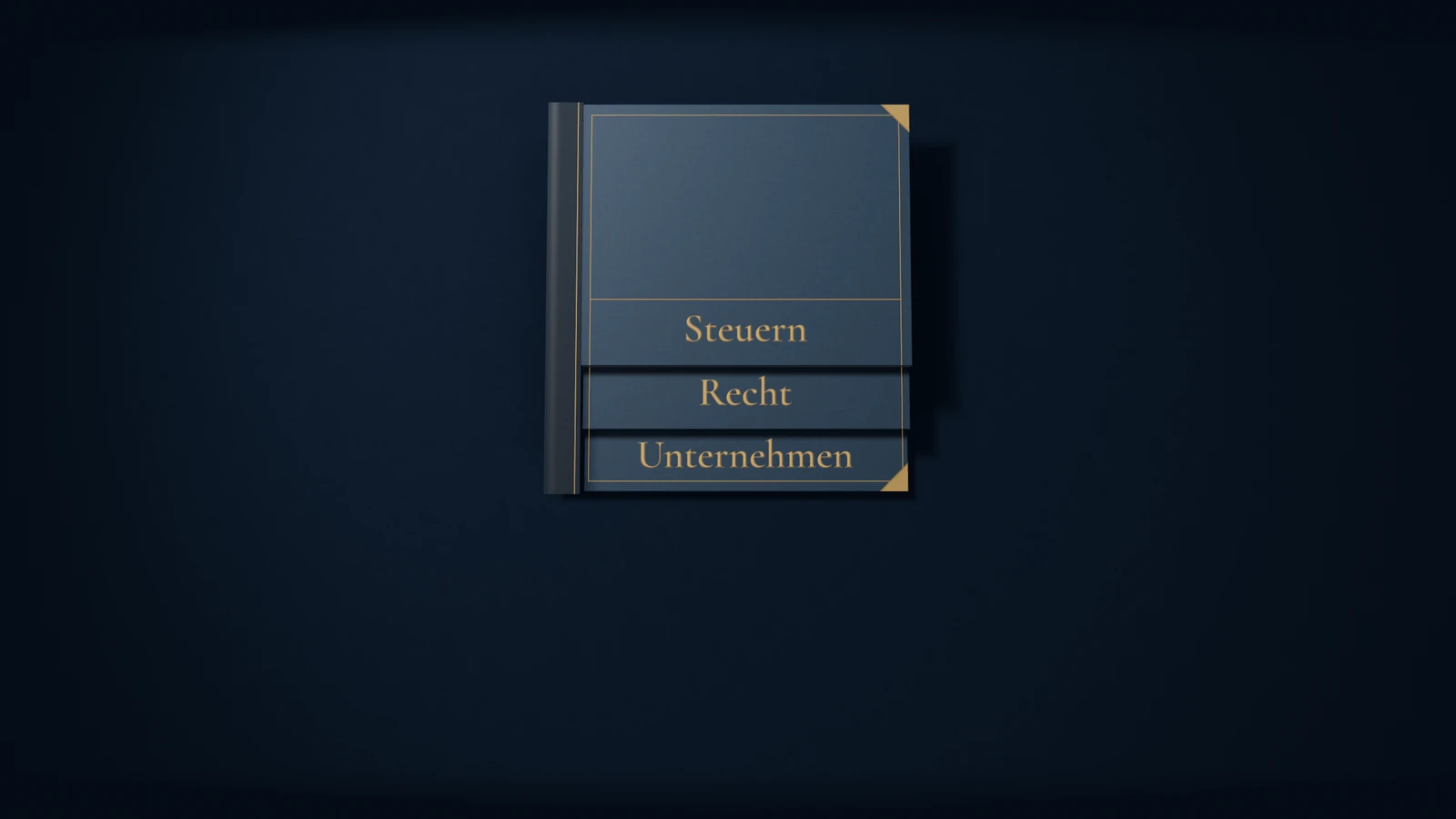 Drei Akten mit den Aufschriften Steuern, Recht und Unternehmen liegen übereinander und bilden eine einzige Akte.